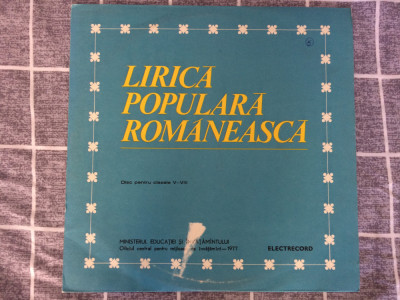 lirica populara romaneasca pentru clasele V-VIII disc vinyl lp 1977 CS 0118 VG+ foto