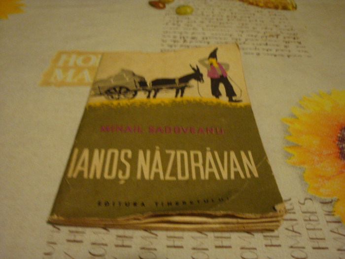 Sadoveanu-Ianos nazdravan- traista cu povesti-1960 - ilustratii D. Negrea-uzata