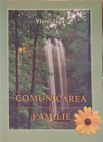 Comunicarea in Familie - Viorel Iuga - Psihologie, Editura Multimedia International, 2004, 194 Pagini