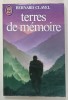 TERRES DE MEMOIRE par BERNARD CLAVEL , 1984
