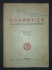 Dogmatica - Manual seminarii teologice, uzat (sublinieri creion, adnotari pix) - Carte Crestinism