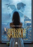 Miresmele speranței Laura Damian - Creator