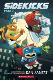 Sidekicks - SAS Gardners EU