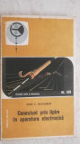 Ioan C. Bacivarof - Conexiuni prin lipire in aparatura electronica, 1984, Tehnica