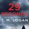 29 Seconds