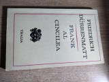 Cumpara ieftin Friedrich Durrenmatt -Frank al cincilea sau Istoria unei banci particulare (1973
