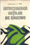 Intretinerea rotilor de cauciuc - D. I. Dima