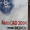 AutoCAD 2004 pentru ingineri - Ionel Simion
