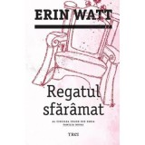 Regatul sfaramat. Al cincilea volum din seria Familia Royal - Erin Watt