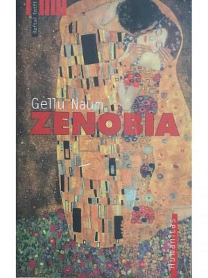 Gellu Naum - Zenobia (editia 2003) foto