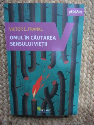 Omul in cautarea sensului vietii - Viktor E. Frankl foto