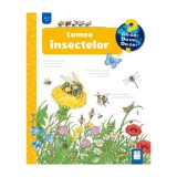 Lumea insectelor, Angela Weinhold, Editura Casa