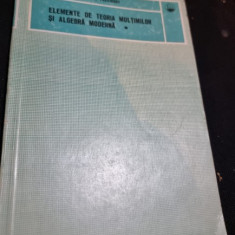 Elemente de teoria multimilor si algebra moderna - Kaufmann vol.I