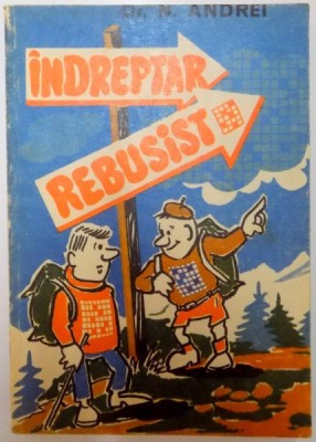INDREPTAR REBUSIST de NICOLAE ANDREI , 1980 foto