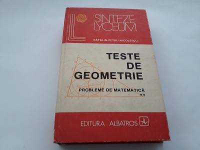 TESTE DE GEOMETRIE Catalin Petru Nicolescu--RF19/2 foto