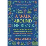 A Walk Around the Block