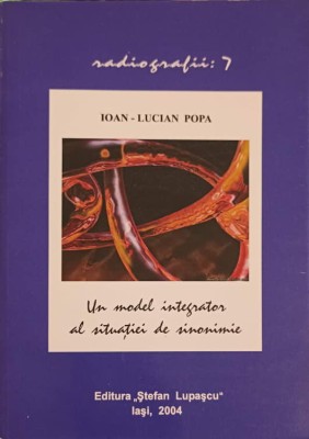 UN MODEL INTEGRATOR AL SITUATIEI DE SINONIMIE-IOAN LUCIAN POPA foto