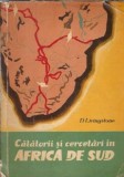 Calatorii si cercetari in Africa de Sud - D. Livingstone