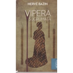 Herve Bazin - Vipera sugrumata