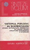 Cumpara ieftin Sistemul Periodic Al Elementelor - Cristina Mandravel, Melania Gutul-Valuta