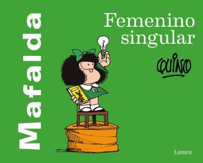 Mafalda: Femenino Singular / Mafalda: Feminine Singular foto