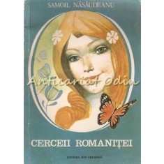 Cerceii Romanitei - Samoil Nasaudeanu