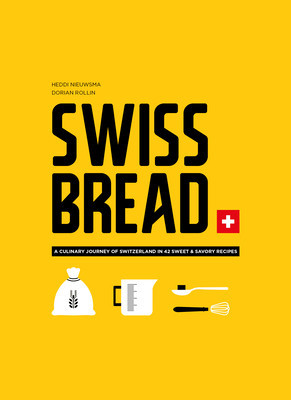 Swiss Bread: A Culinary Journey with 42 Sweet and Savory Recipes foto