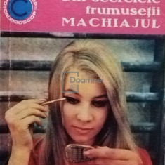 Olga Tuduri - Din secretele frumusetii - machiajul (editia 1969)