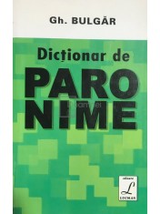 Gh. Bulgar - Dictionar de paronime foto