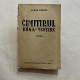 Tudor Arghezi - Cimitirul Buna-Vestire