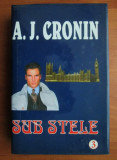 A. J. Cronin - Sub stele (2001, editie cartonata)