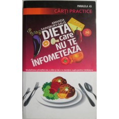Dieta care nu te infometeaza. Cum sa slabesti in mod stiintific si sa te mentii suplu pentru totdeauna &ndash; Amanda Sainsbury-Salis