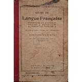 Ch. Maquet - Cours de langue francaise (Editia: Editie interbelica)