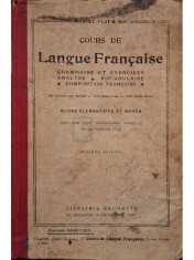 Ch. Maquet - Cours de langue francaise (Editia: Editie interbelica) foto
