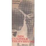 Din culisele televiziunii