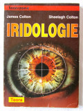 &quot;IRIDOLOGIE&quot;, James Colton, Sheelagh Colton, 1997, Teora