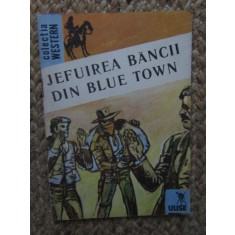 Colectia Western-Rio Bravo -Jefuirea bancii din Blue Town -Niculae Franculecu