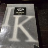 CRITICA RATIUNII PURE - IMMANUEL KANT