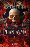 Phantasma Kaylie Smith Paperback brosat Carti Fictiune Midnight books Carte straina Engleza