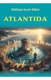 Atlantida - William Scott-Elliot