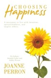 Choosing Happiness: A movement to live with intention, spread kindness, and inspire others.