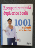 RECUPERARE RAPIDA DUPA ORICE BOALA - Reader&#039;s Digest