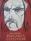 Plecarea Vlasinilor , 1964 - Ioana Postelnicu