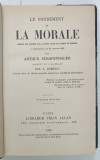 LE FONDEMENT DE LA MORALE par ARTHUR SCHOPENHAUER , 1925