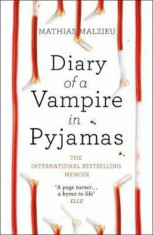 Diary of a Vampire in Pyjamas, Paperback/Mathias Malzieu foto