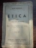 Traian Braileanu - Etica, Manual clasa VIII, 176 pagini, Ed. Cugetarea, Georgescu Delafras