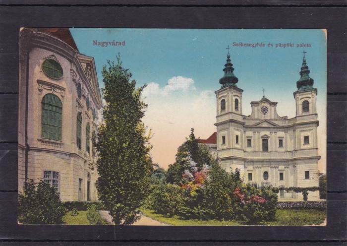 ORADEA BISERICA ROMANO - CATOLICA CIRCULATA 1916