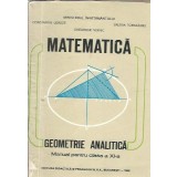 Matematica. Geometrie analitica, manual pentru clasa a XI-a - Constantin Udriste, Valeria Tomuleanu