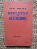 REFLEXES ET REFLEXIONS - PAUL MORAND (CARTE IN LIMBA FRANCEZA)