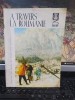 Revista A Travers la Roumanie 1964, nr. 3: Ada Kaleh, Poiana Brașov, Sinaia, Predeal. Turism Rom&acirc;nia, Ilustrații &amp; Reclame